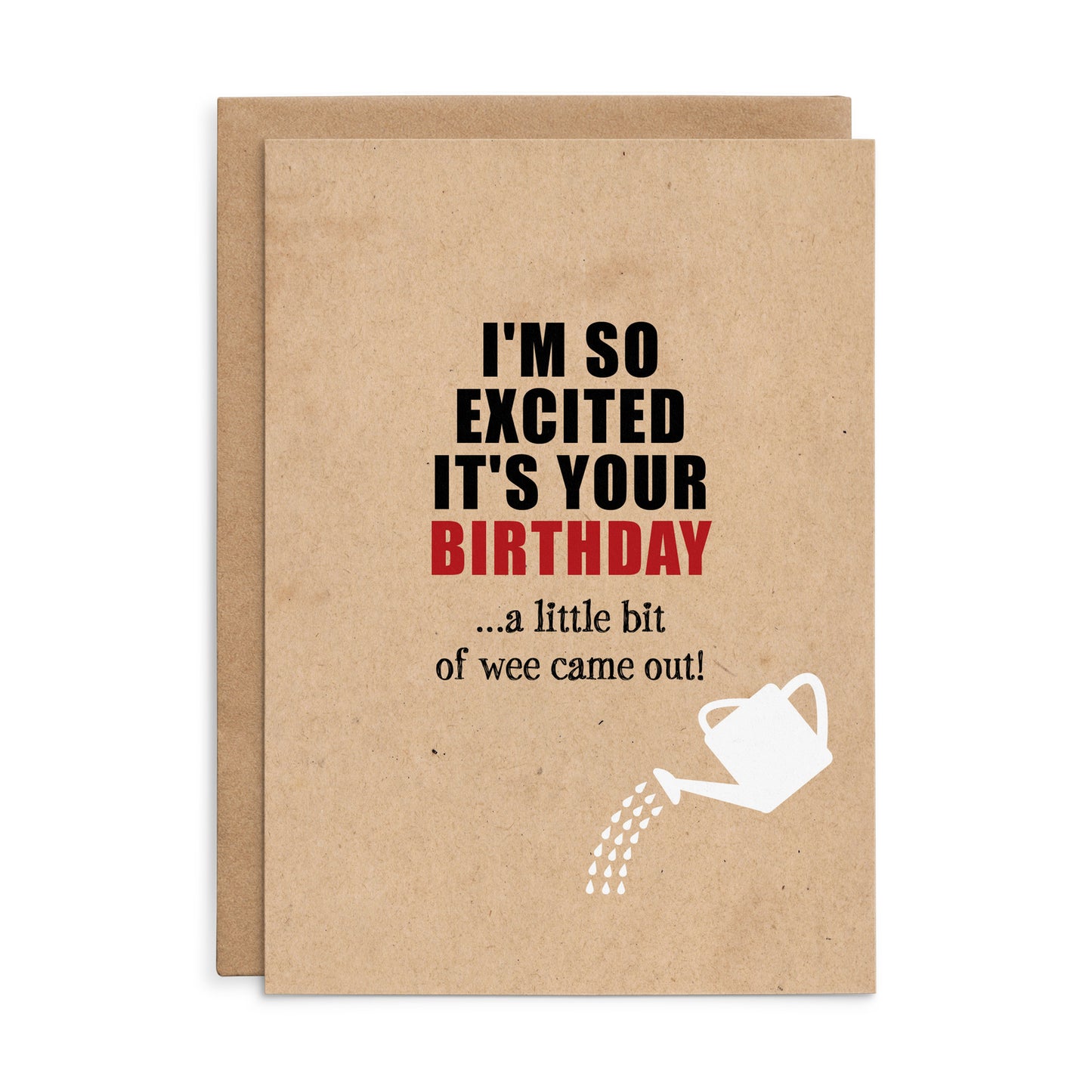 X125 - I'm so excited - Defamations Birthday Card