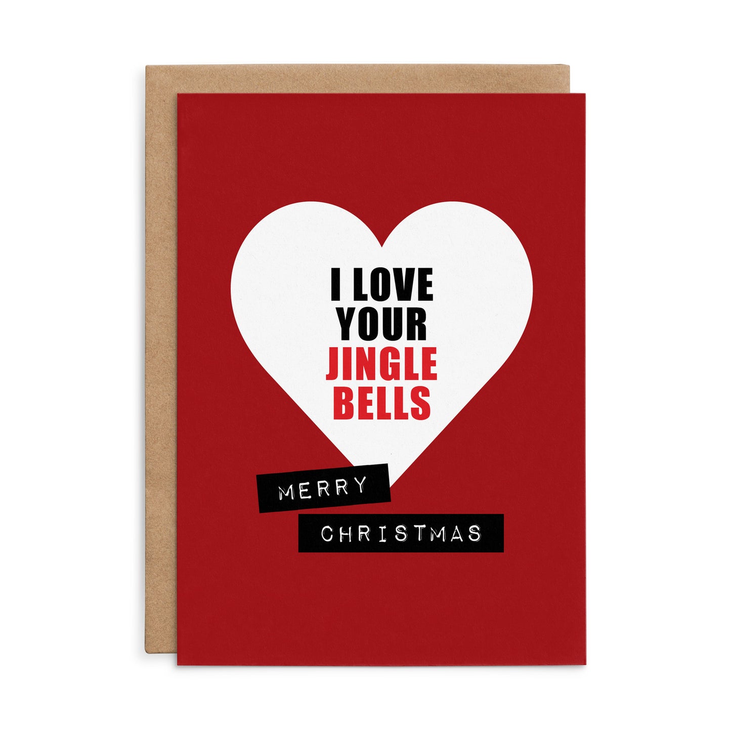 XC12 - I love your jingle bells - Defamations Christmas Card